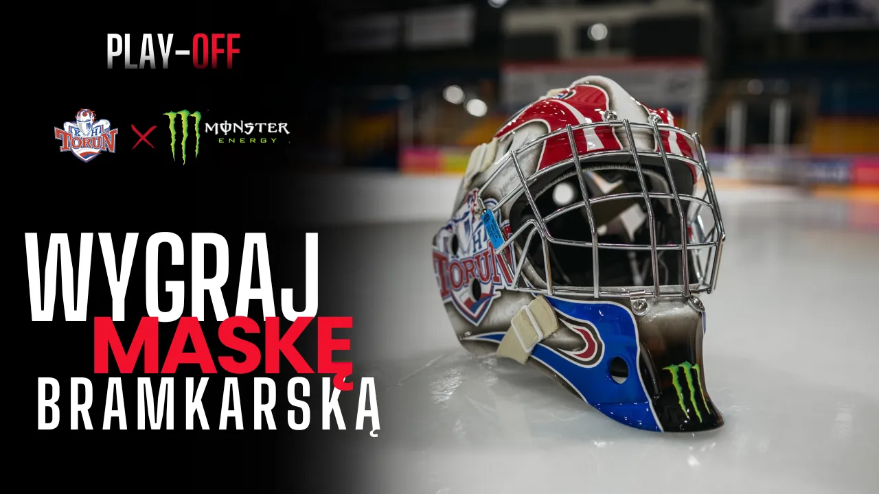 Kibicuj w play-off i wygraj unikalną maskę bramkarską!