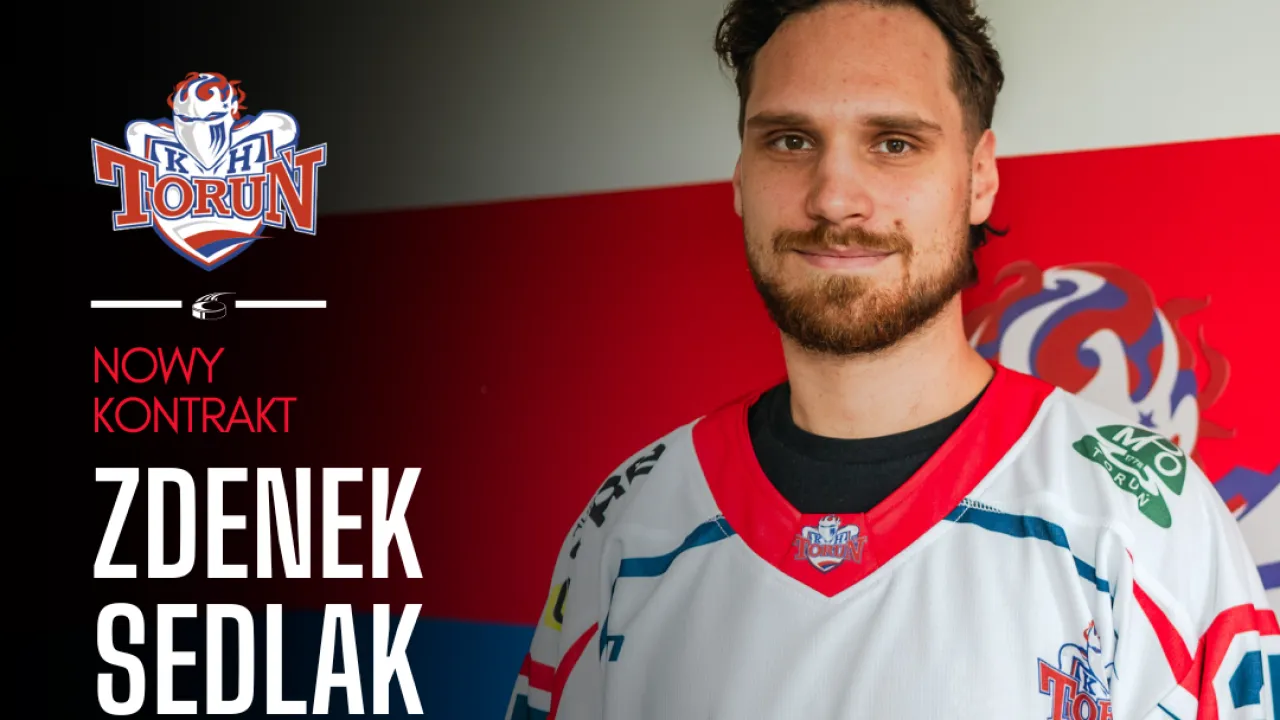 Zdenek Sedlak nowym napastnikiem KH Energa Toruń