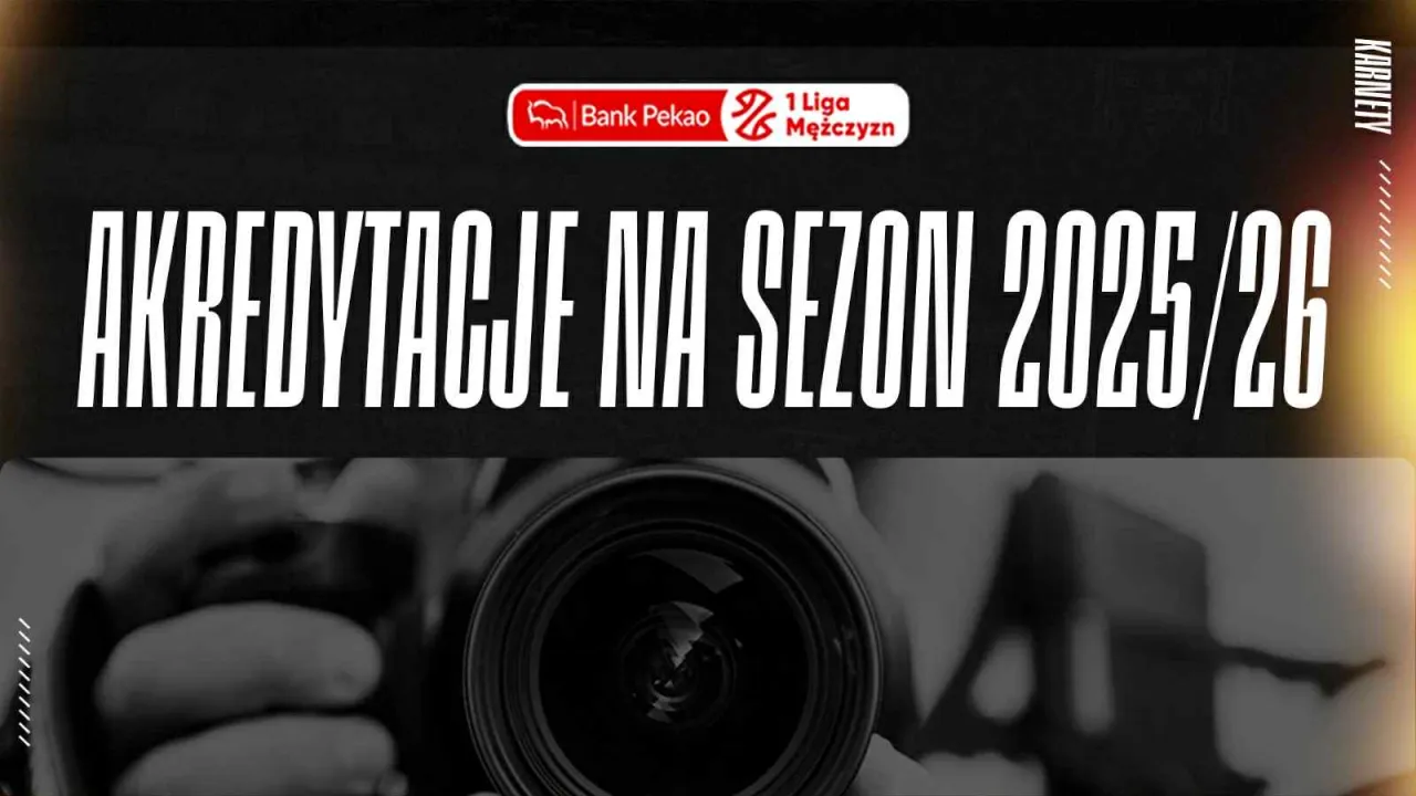 Ruszył proces akredytacyjny na sezon 2025/2026