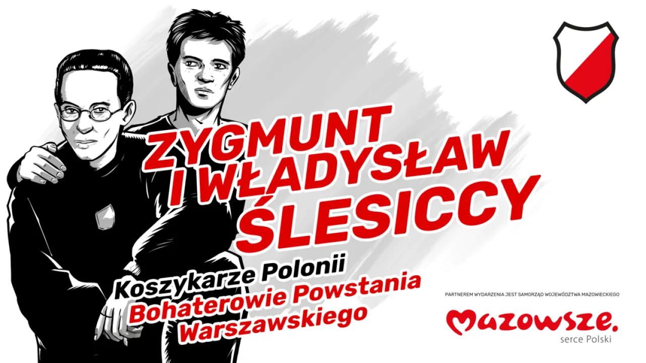 BRACIA ŚLESICCY - Koszykarze Polonii | Bohaterowie Powstania Warszawskiego