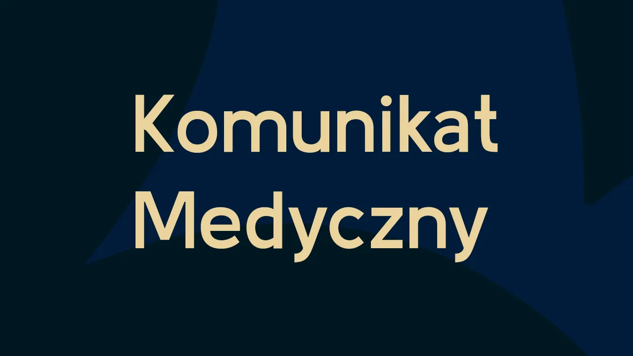 Komunikat medyczny