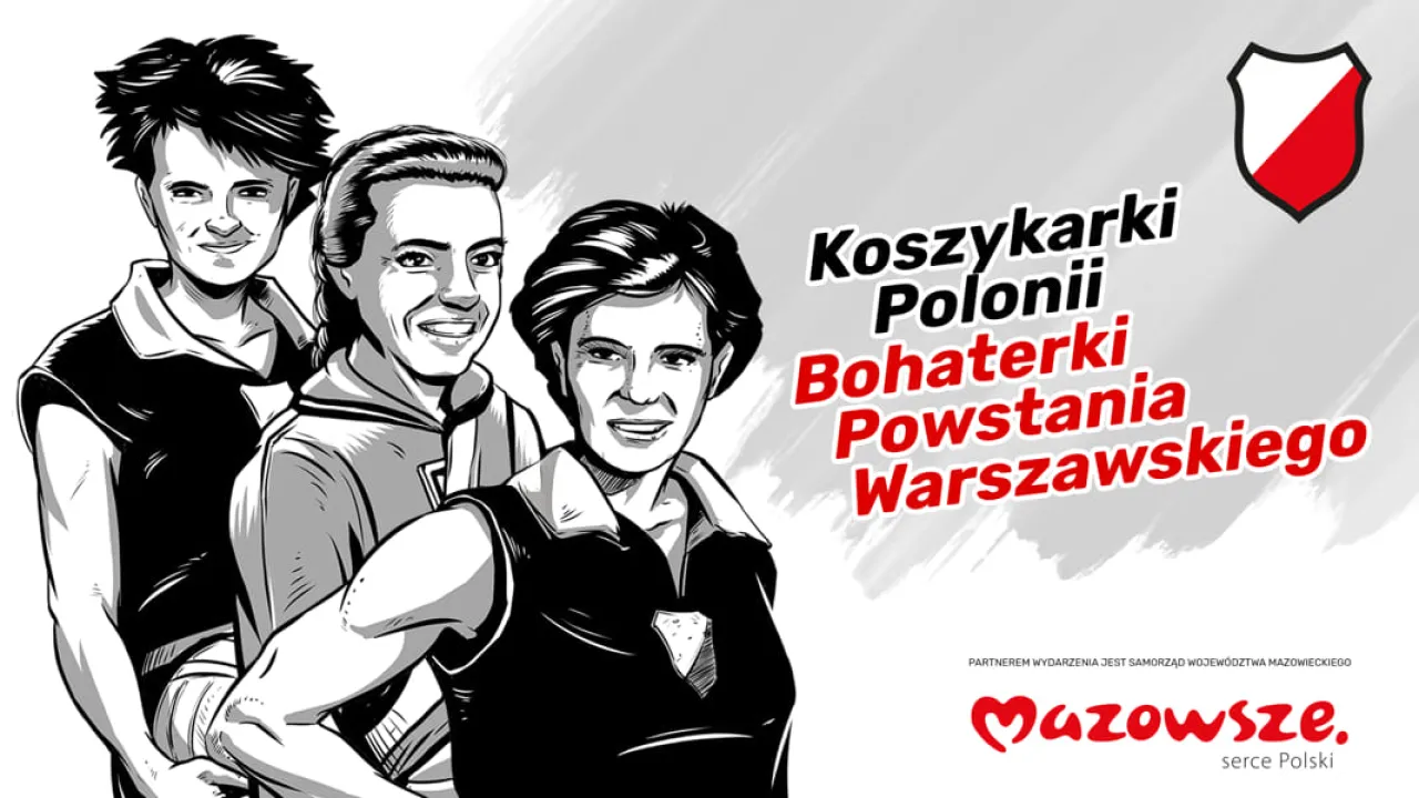 Koszykarki Polonii – bohaterki Powstania Warszawskiego. Start kampanii outdoor