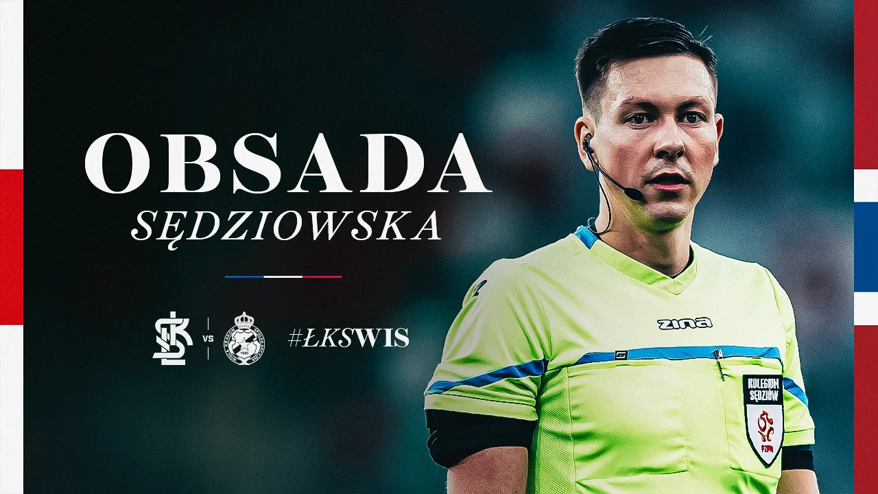 #ŁKSWIS: Obsada sędziowska