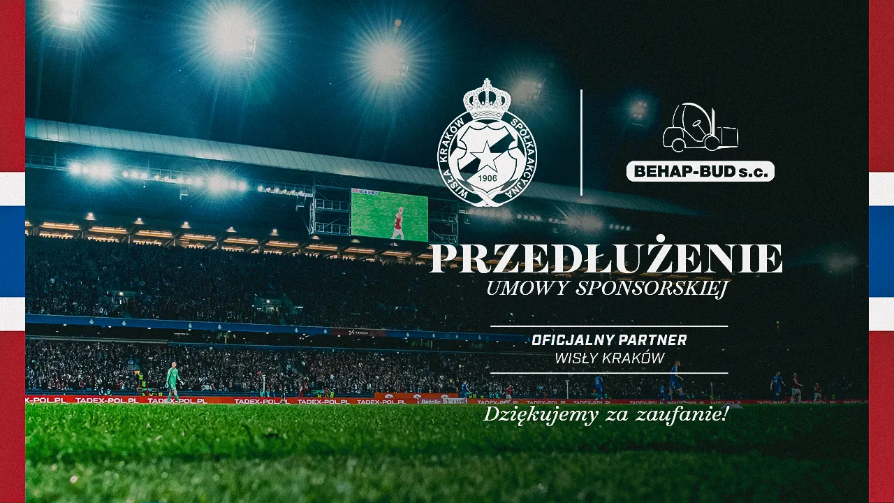 BEHAP-BUD na dłużej z Wisłą Kraków!