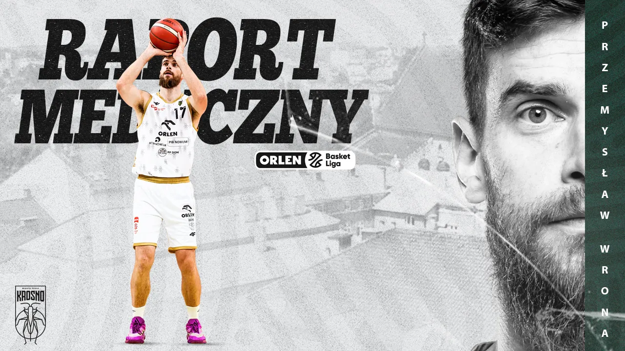 Przemysław Wrona - raport medyczny