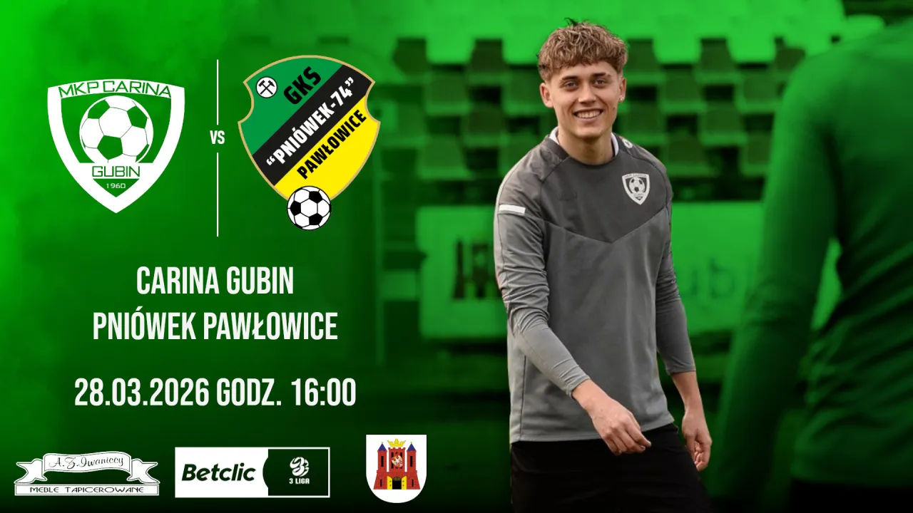 Zapowiedź meczu: Carina Gubin - Pniówek Pawłowice