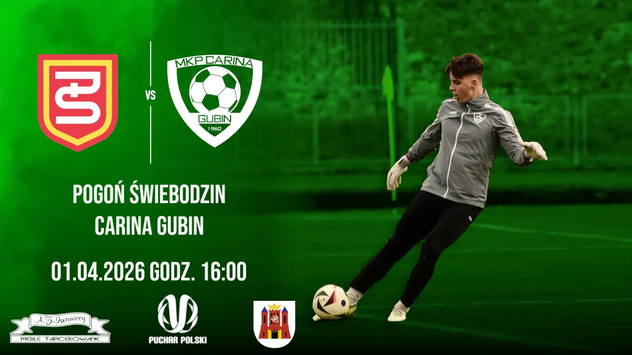 Zapowiedź meczu: Pogoń Świebodzin - Carina Gubin
