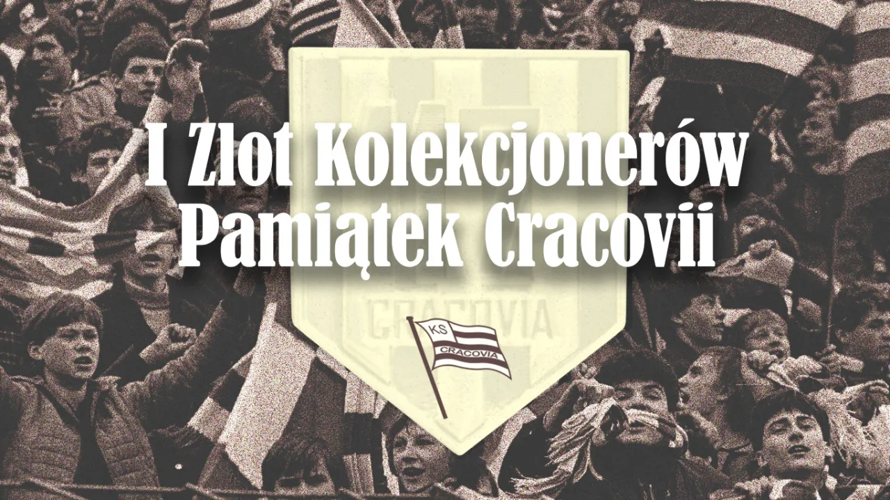 I Zlot Kolekcjonerów Pamiątek Cracovii