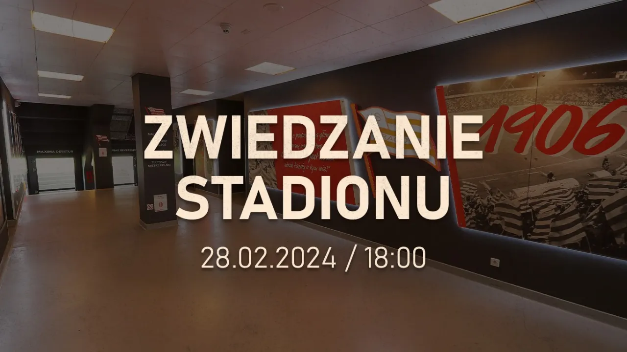 Wyjątkowa wycieczka po stadionie już w środę 28 lutego!