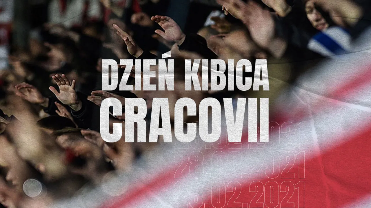 28 lutego - Dzień Kibica Cracovii!