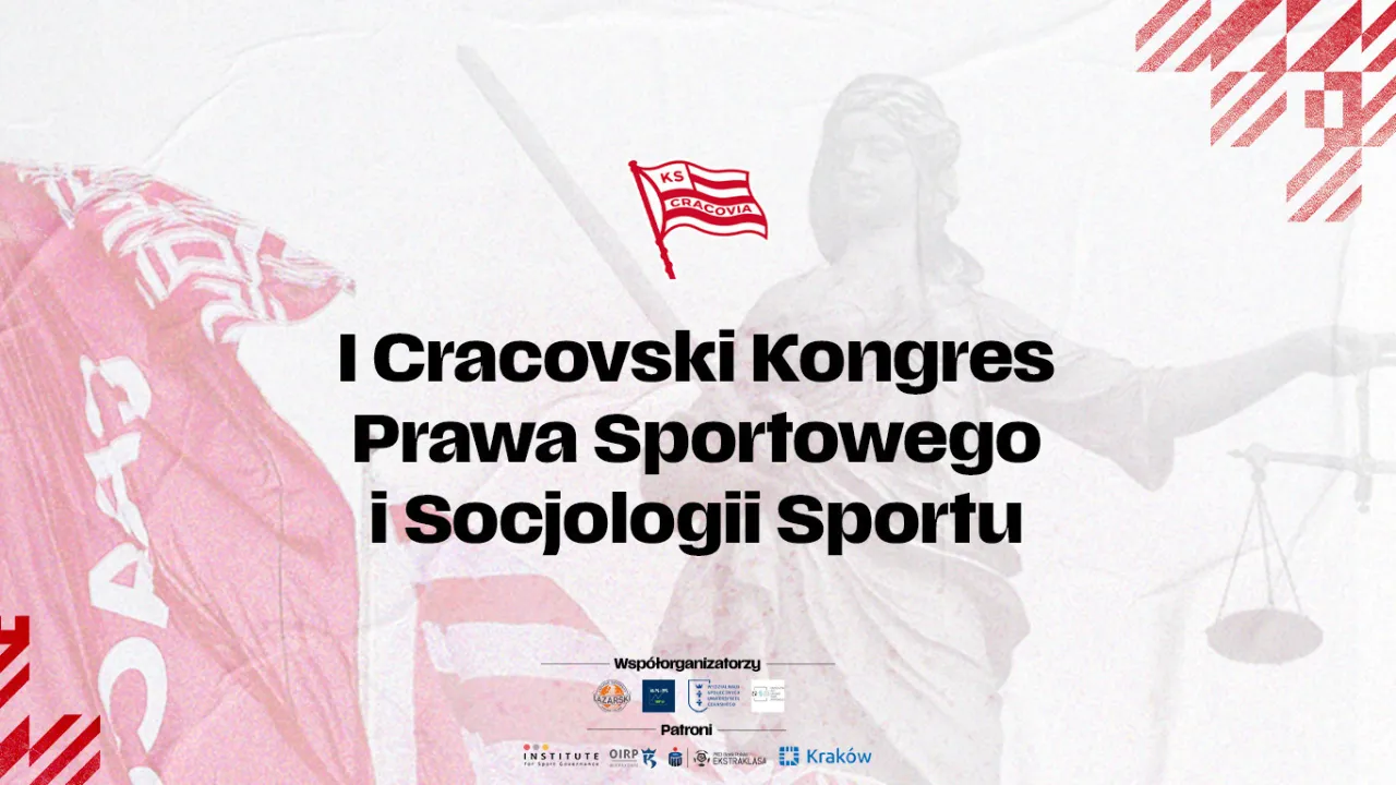 Przed nami I Cracovski Kongres Prawa Sportowego i Socjologii Sportu!