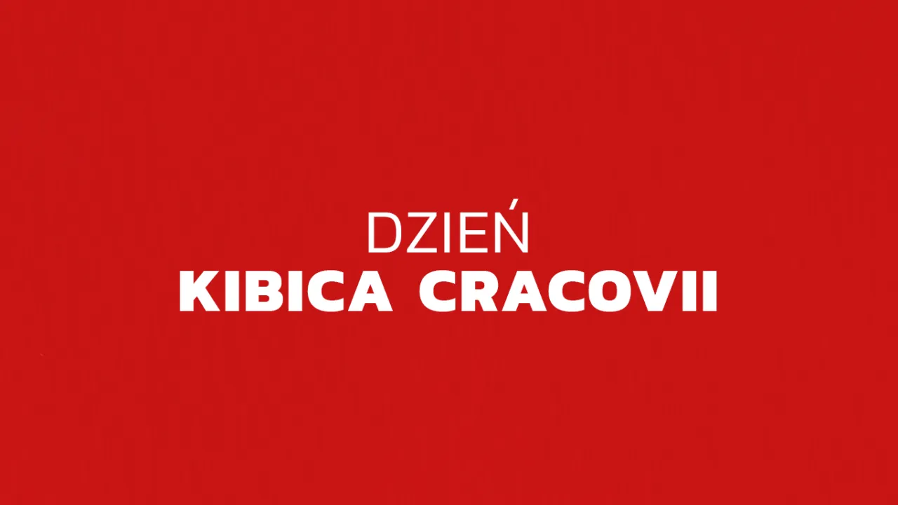 Dziś dzień kibica Cracovii!