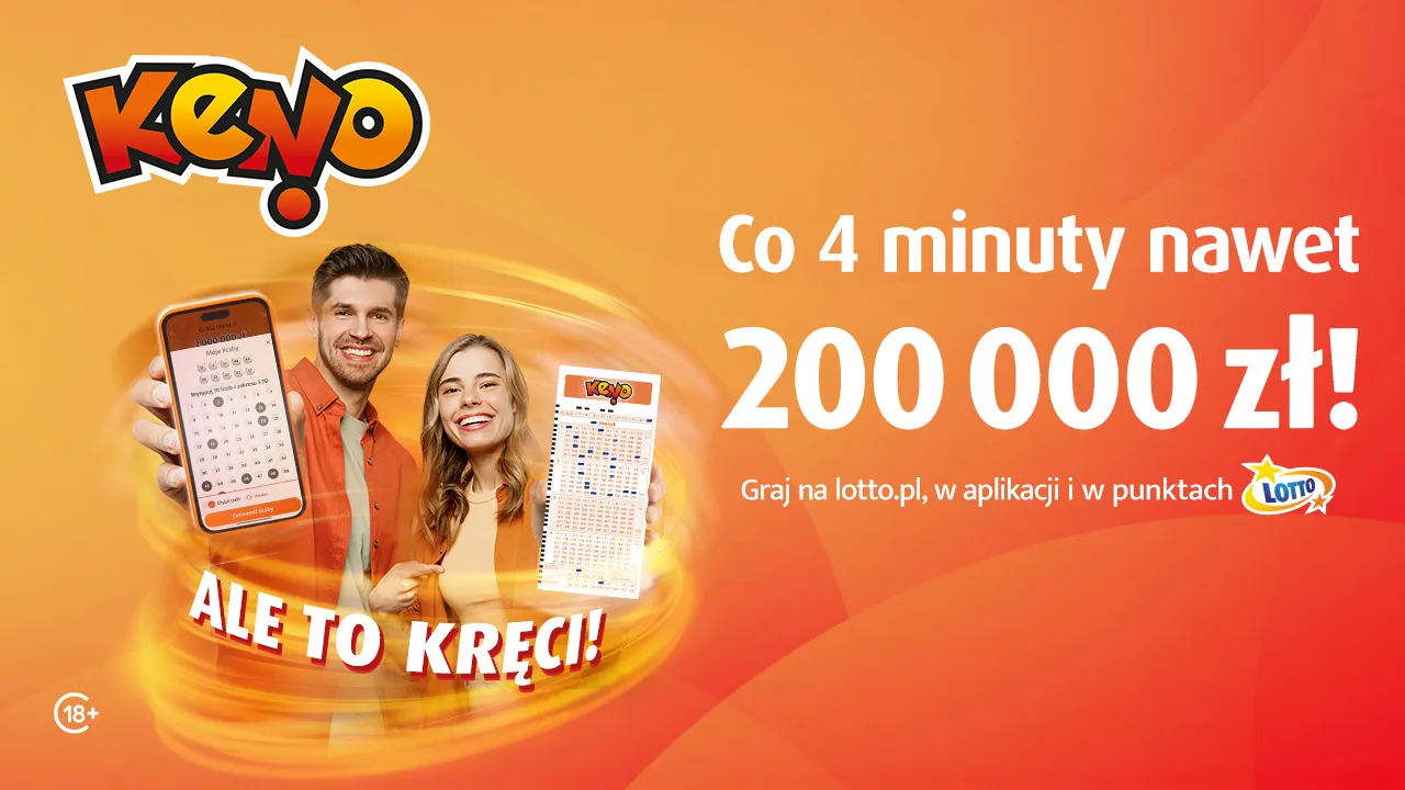 KENO. Ale to kręci! Graj i wygrywaj co 4 minuty, gdziekolwiek jesteś.