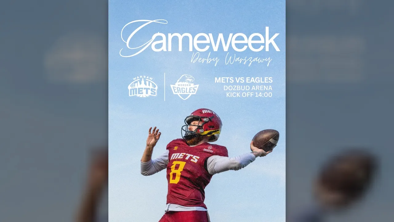 Zapowiedź meczu wyjazdowego: Warsaw Mets vs Eagels