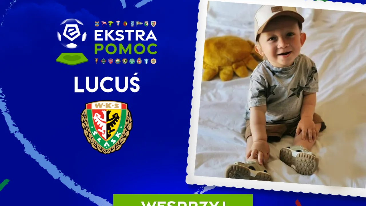 #EkstraPomoc Śląska Wrocław – pomagamy Lucusiowi