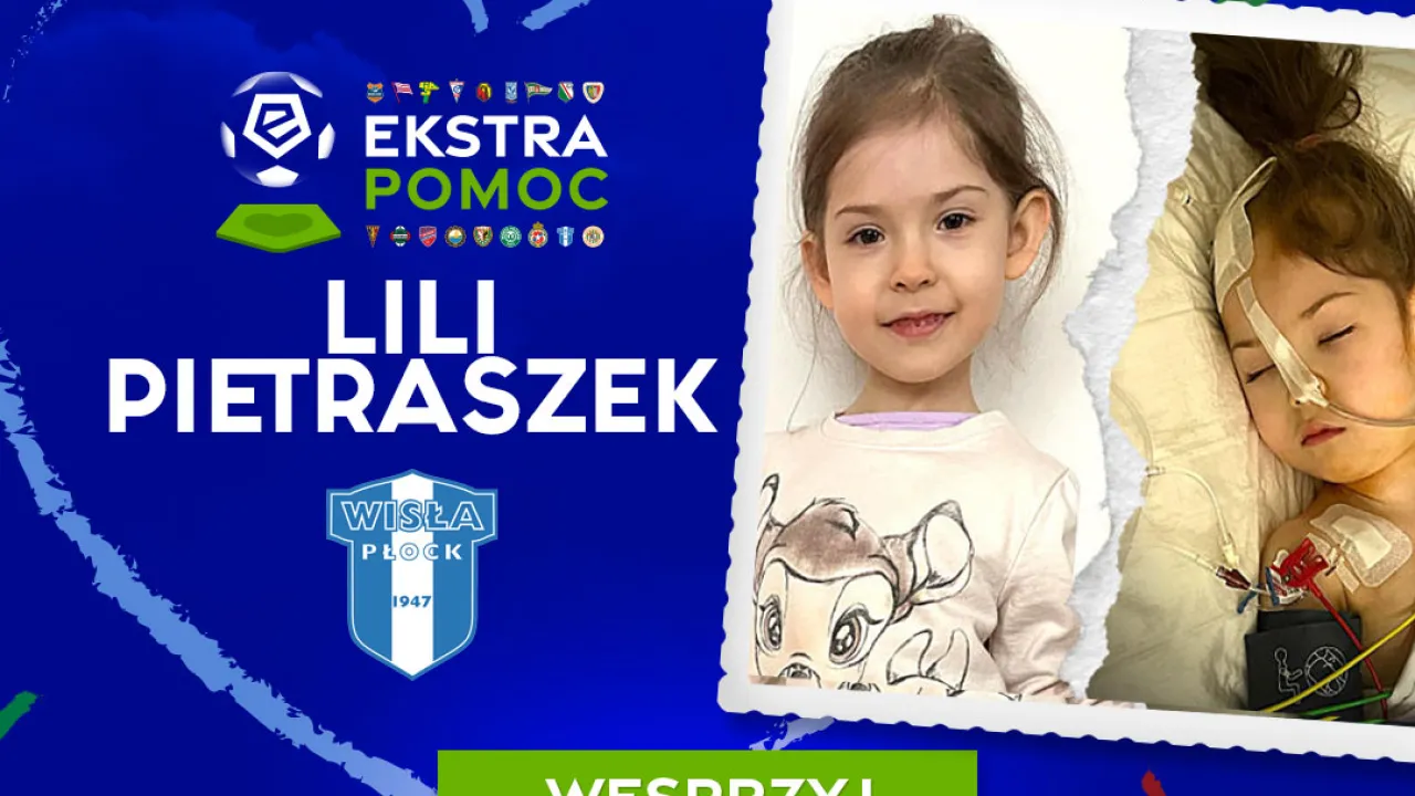 #EkstraPomoc: Wisła Płock pomaga małej Lili