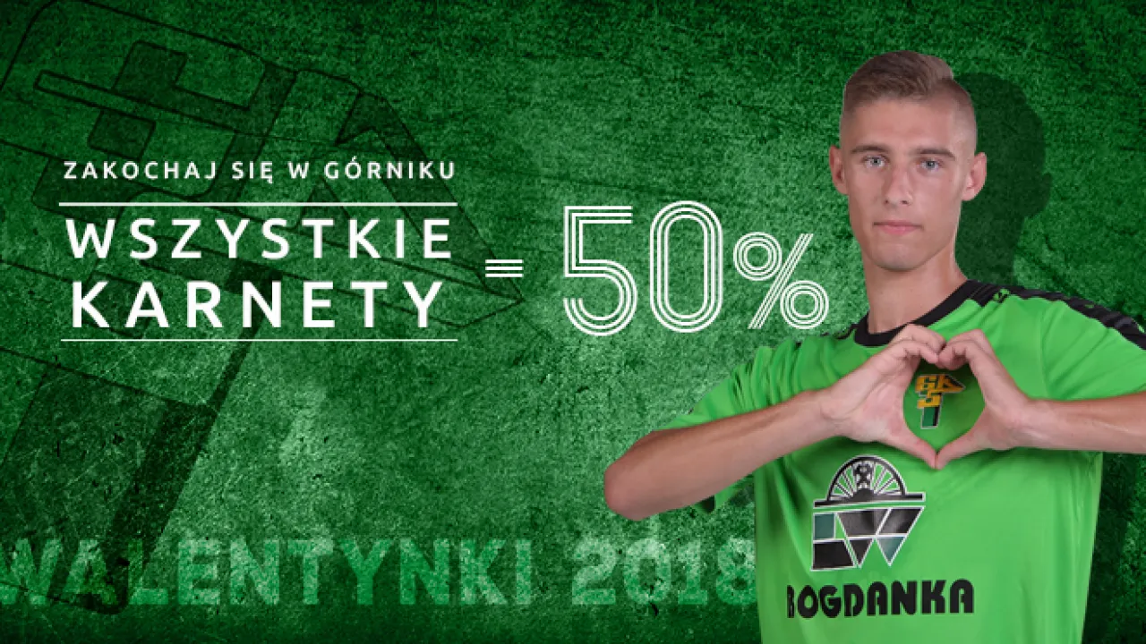 Zakochaj się w Górniku: Wszystkie karnety -50%!