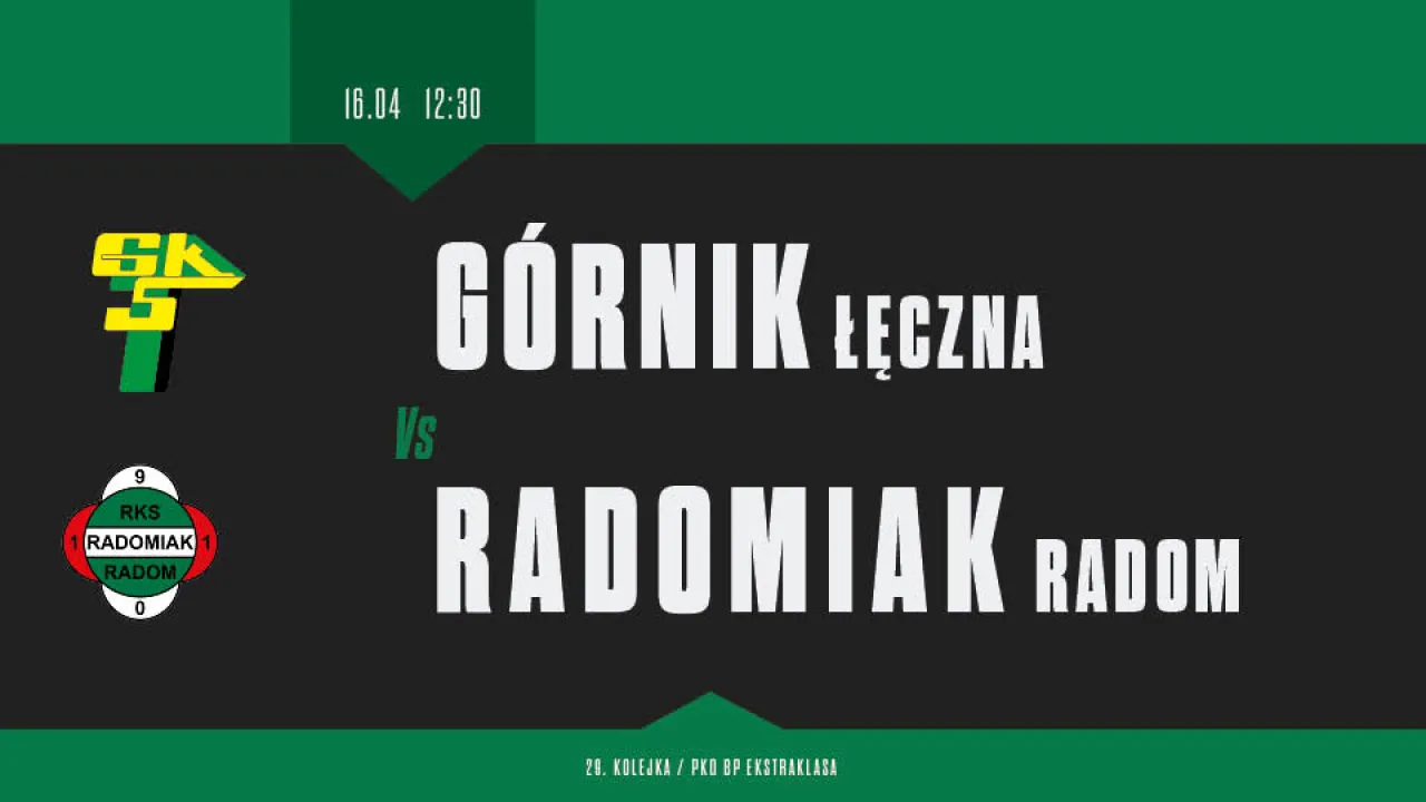 Sprzedaż biletów na mecz Górnik Łęczna – Radomiak Radom