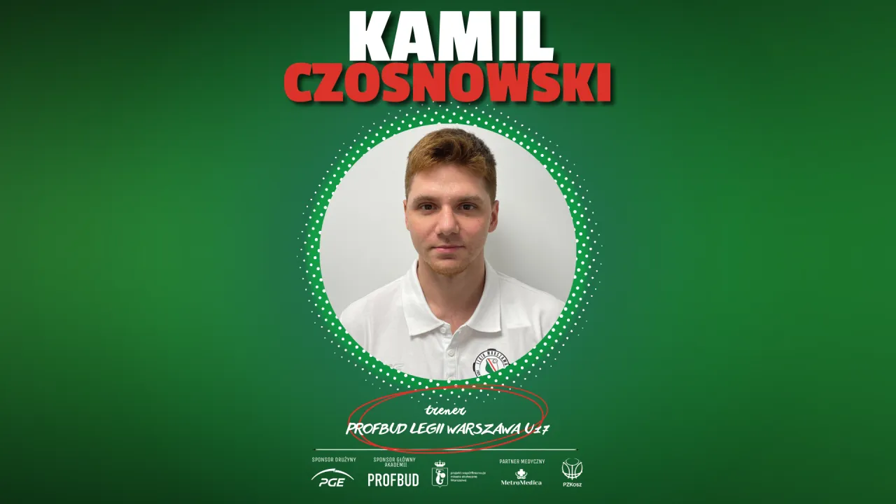 Kamil Czosnowski trenerem juniorów Profbud Legii Warszawa