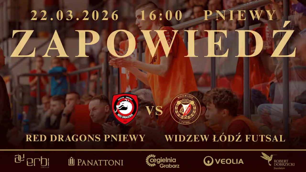 Red Dragons Pniewy - Widzew Łódź Futsal (Zapowiedź)